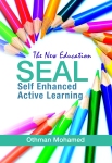 The New Education Self Enhanced Active Learning